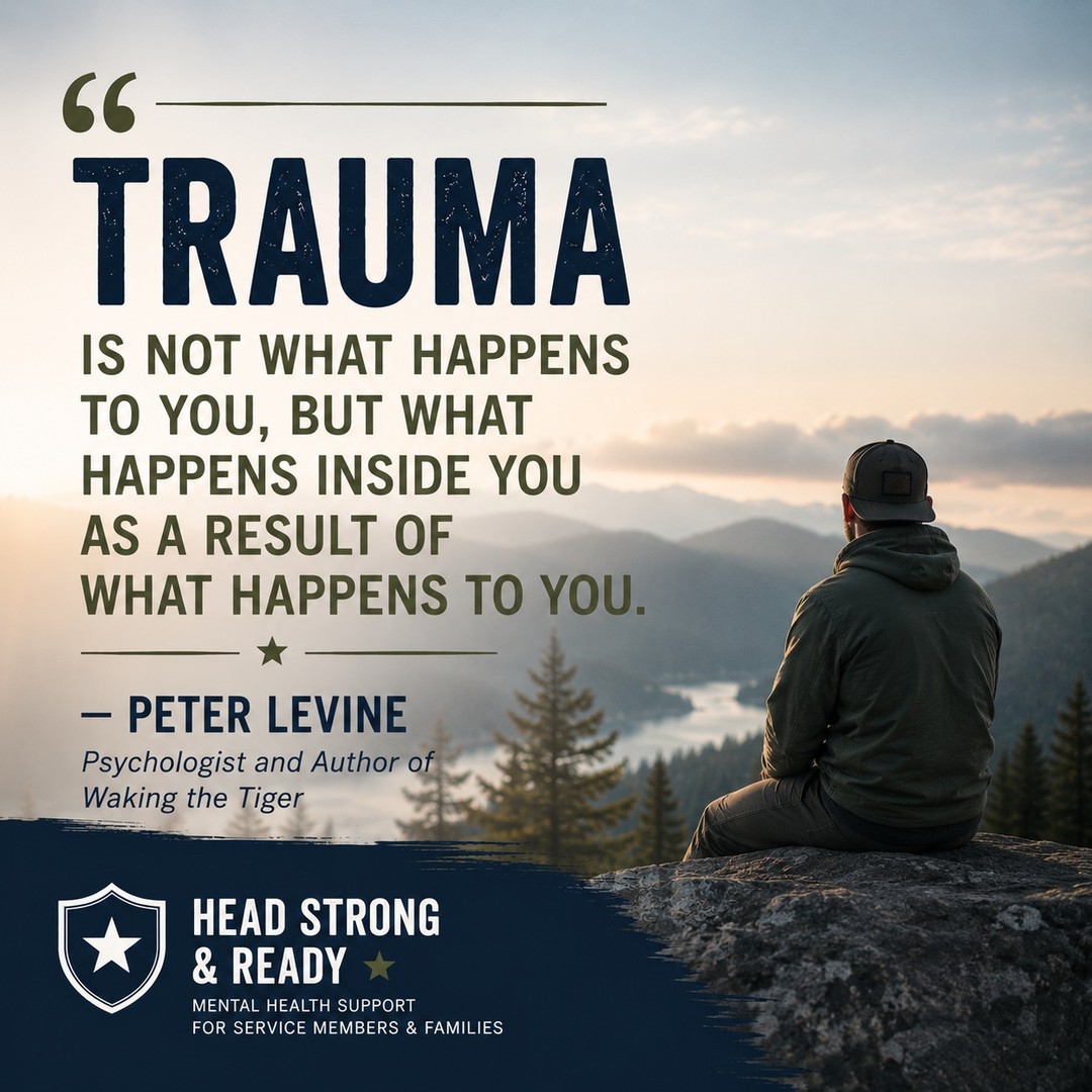 Trauma isn't just about what happened.
It's about what happened inside you as a result.
As trauma expert Peter Levine reminds us:
"Trauma is not what happens to us, but what we hold inside in the absence of an empathetic witness."
Two people can experience the same event and walk away with very different outcomes.
Why?
Because trauma isn't measured only by the event itself. It's also shaped by whether we felt safe, supported, understood, and able to process what happened.
When painful experiences are carried alone, our nervous system can remain stuck in survival mode long after the danger has passed.
The good news is that healing doesn't require pretending the past didn't happen.
Healing begins when your story is met with compassion instead of judgment.
When your experiences are witnessed.
When your nervous system learns that it's finally safe.
You are not weak because something affected you.
You are human.
At Head Strong & Ready, we provide trauma-informed care for service members, veterans, and military families. Our goal isn't to erase your story—it's to help you carry it differently.
📞 858-362-5331
If this resonated with you, save it as a reminder: healing often begins when we no longer have to carry our pain alone.
#TraumaRecovery #PeterLevine #TraumaInformed #MilitaryMentalHealth #PTSDAwareness #NervousSystemHealing #MentalHealthMatters #BreakTheStigma #HealingJourney #HeadStrongReady