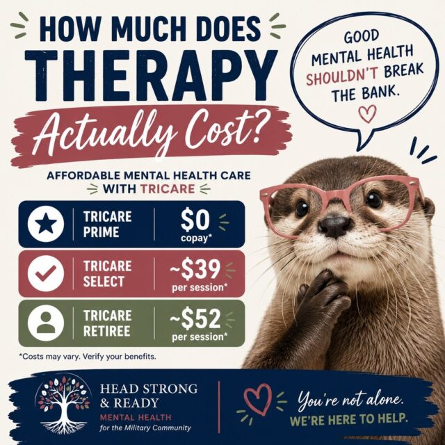 💰 **How much does therapy actually cost with TRICARE?**

Many military families are surprised to learn that therapy is often much more affordable than they expected.

Here's a general idea for network outpatient mental health visits:

⭐ TRICARE Prime: **Typically $0 copay**
✅ TRICARE Select: **About $39 per session**
🇺🇸 TRICARE Retirees: **About $52 per session**

(Your benefits may vary, so always verify your coverage.)

We've put together a simple guide explaining TRICARE Prime, Select, referrals, copays, and more.

📖 Read it at **headstrongready.org** (link in bio).

#TRICARE #MilitaryFamilies #MilitarySpouse #MentalHealth #Therapy #MilitaryLife #MilitaryKids #Telehealth
