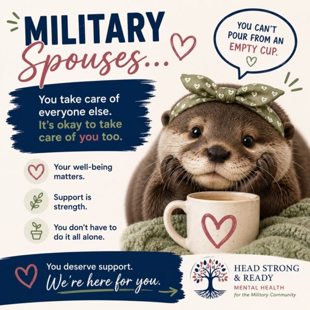 Military spouses ❤️
You carry so much.
You hold down the fort during deployments. You manage PCS moves. You comfort your kids. You keep the family moving forward, often while putting your own needs last.
Here's your reminder:
**You deserve support too.**
Therapy isn't a sign that you're failing. It's one way to care for yourself so you can continue caring for the people you love.
If you've been thinking about reaching out, this is your sign.
💙 You don't have to do it alone.
#MilitarySpouse #MilitaryLife #MilitaryFamilies #MentalHealth #TRICARE #SelfCare #Therapy #HeadStrongReady